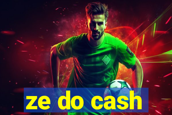 ze do cash